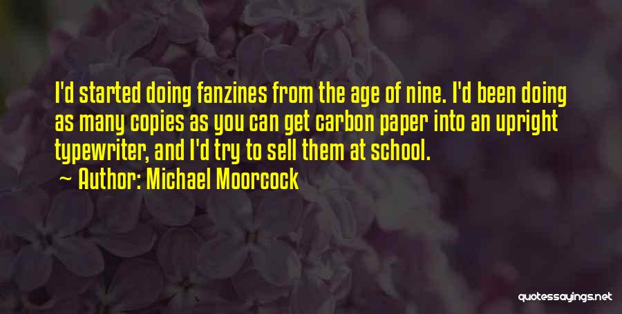 Moorcock Quotes By Michael Moorcock