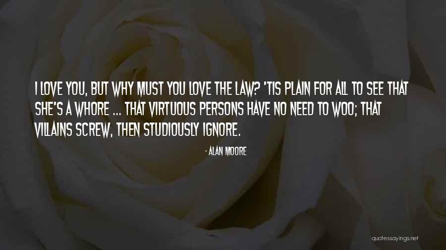 Moore's Law Quotes By Alan Moore Moore's Law Quotes By Alan Moore