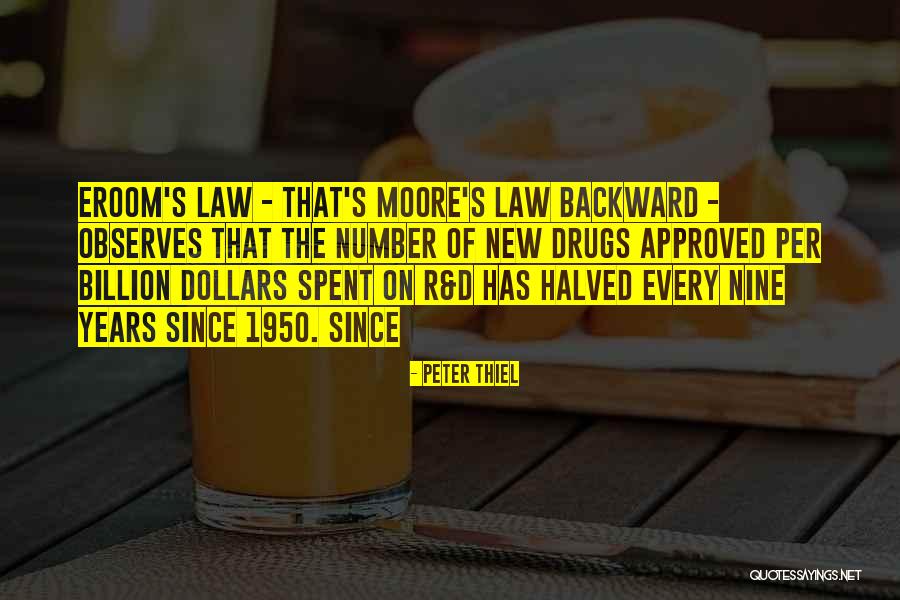 Moore's Law Quotes By Peter Thiel