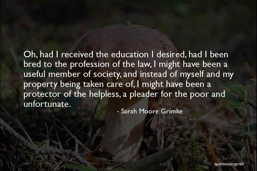 Moore's Law Quotes By Sarah Moore Grimke Moore's Law Quotes By Sarah Moore Grimke