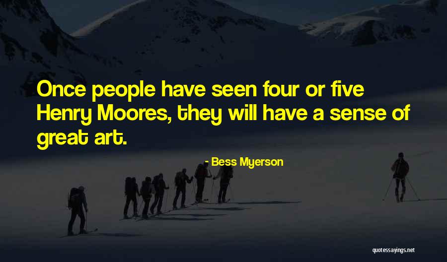 Moores Quotes By Bess Myerson Moores Quotes By Bess Myerson