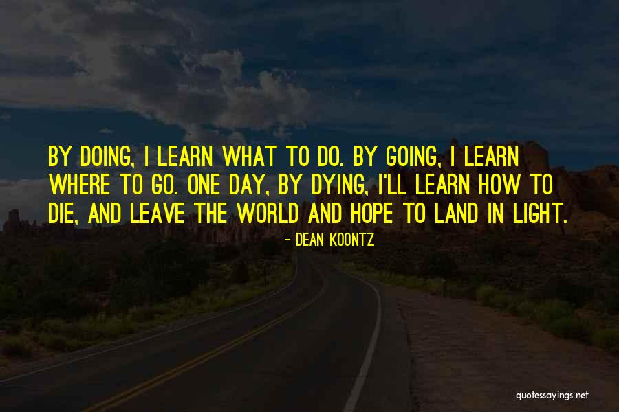 Moorie Quotes By Dean Koontz Moorie Quotes By Dean Koontz
