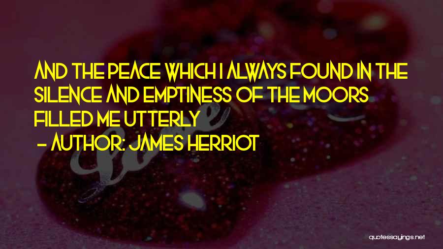 Moors Quotes By James Herriot