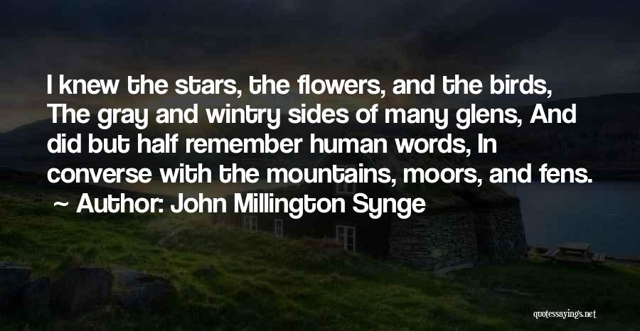 Moors Quotes By John Millington Synge