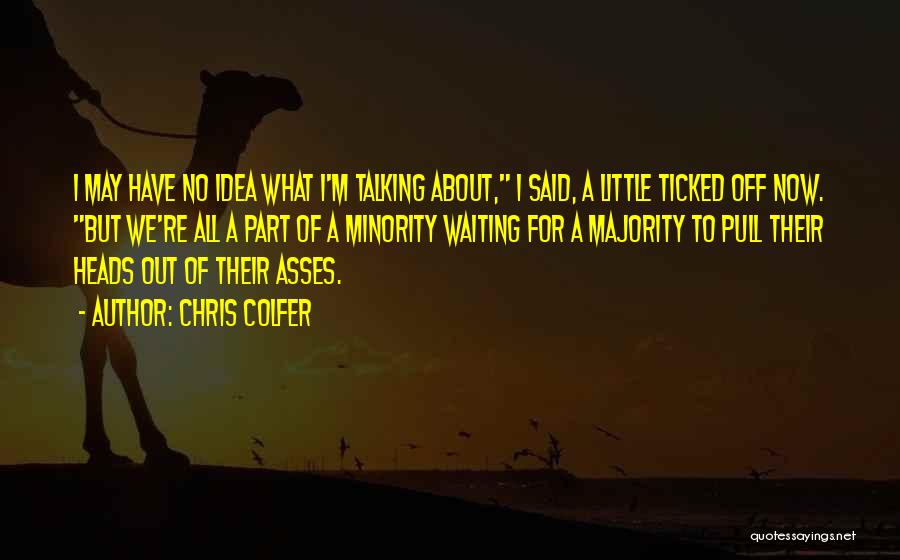 Moose Dance Quotes By Chris Colfer