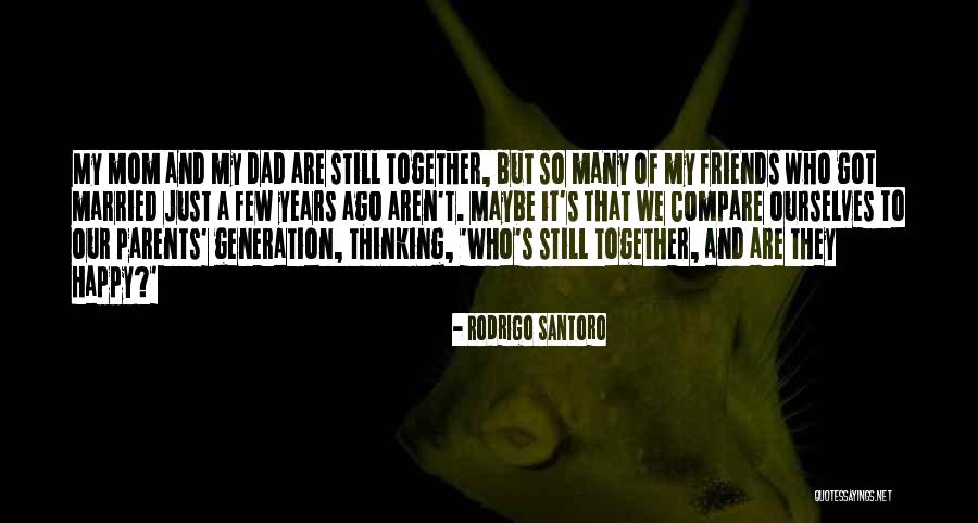 Moosen Boxen Quotes By Rodrigo Santoro Moosen Boxen Quotes By Rodrigo Santoro