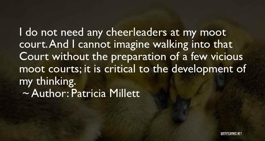 Moot Court Quotes By Patricia Millett