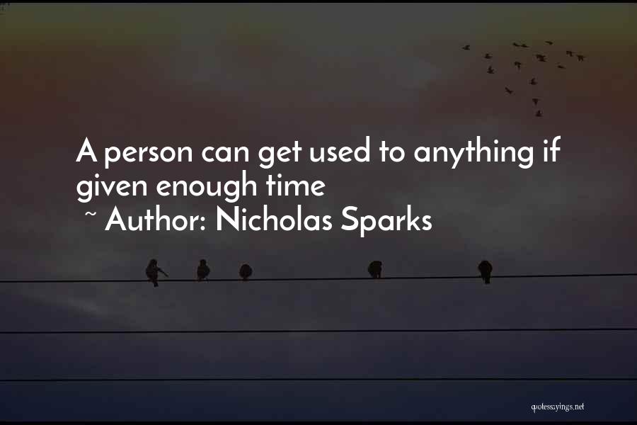 Mooty Aikman Quotes By Nicholas Sparks