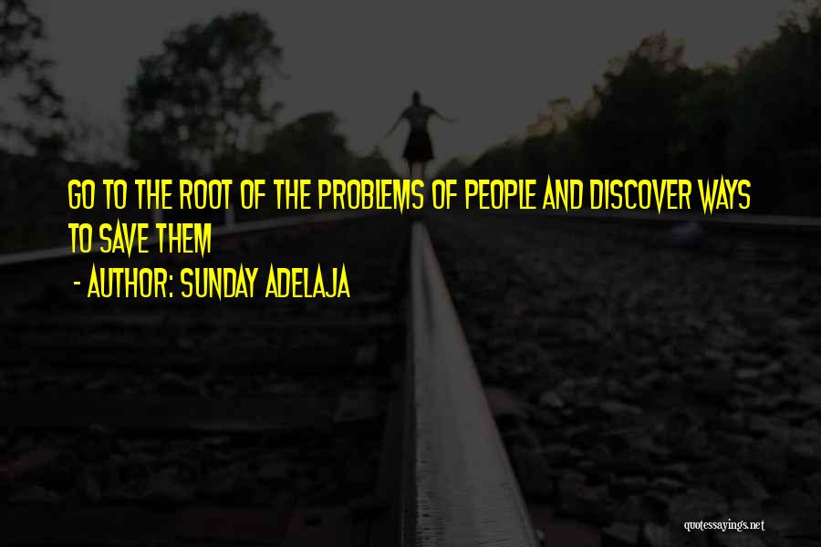 Mopes Quotes By Sunday Adelaja