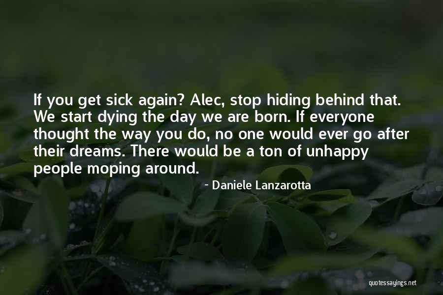 Moping Around Quotes By Daniele Lanzarotta