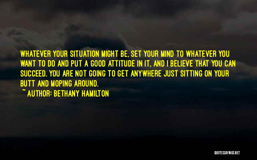 Moping Quotes By Bethany Hamilton