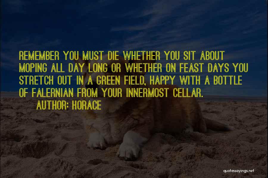 Moping Quotes By Horace