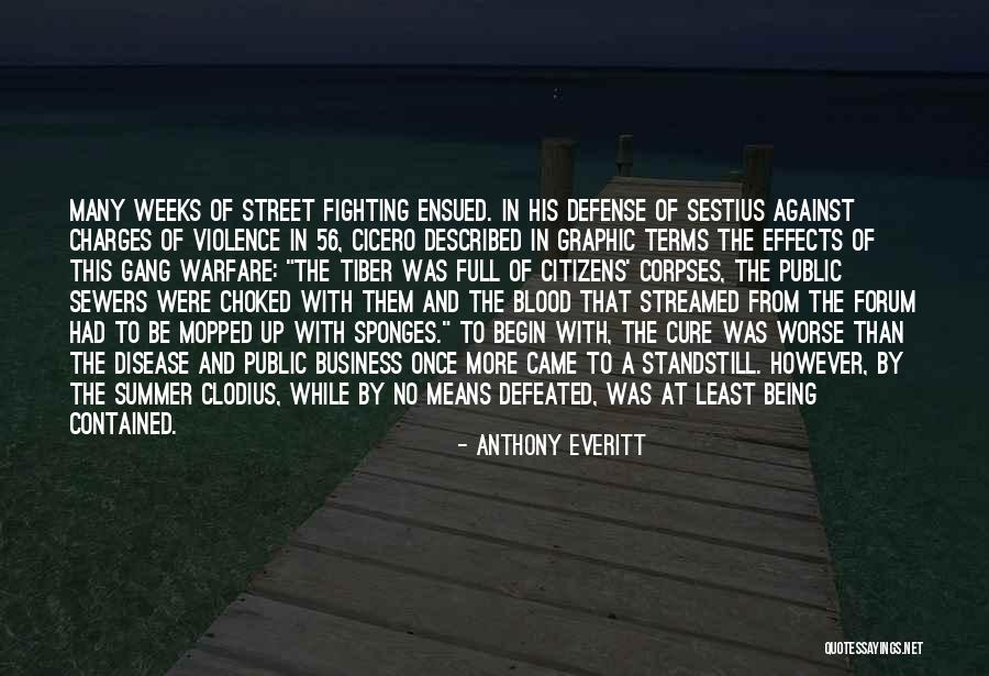 Mopped Out Quotes By Anthony Everitt