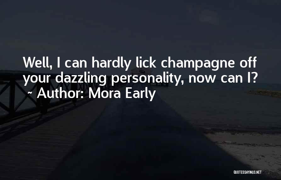 Mora Early Quotes 278136