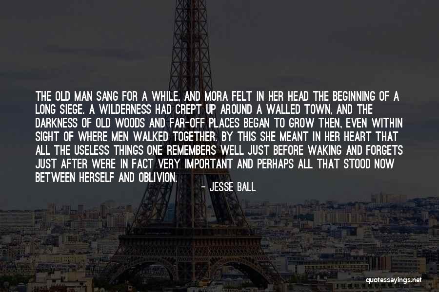 Mora Quotes By Jesse Ball Mora Quotes By Jesse Ball