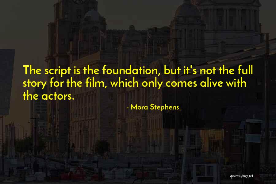 Mora Stephens Quotes 2103906