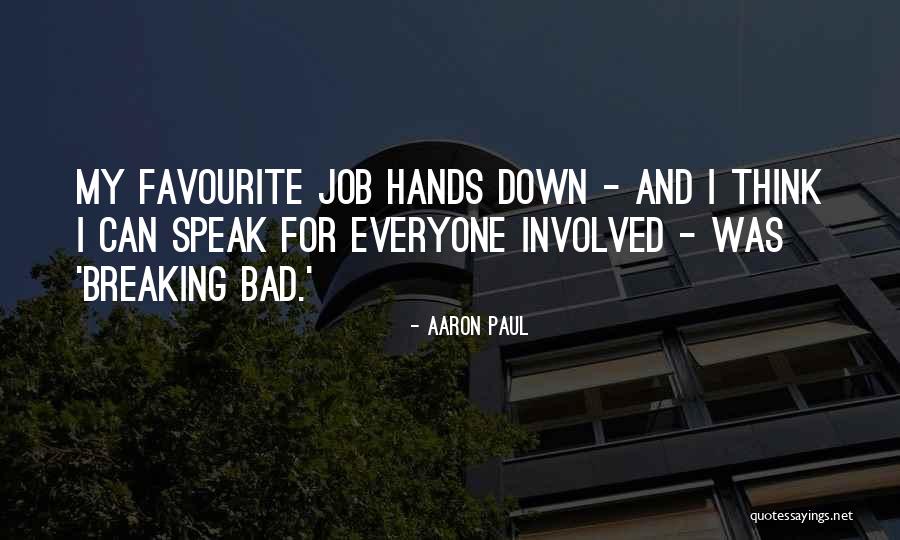 Morada Bay Quotes By Aaron Paul Morada Bay Quotes By Aaron Paul