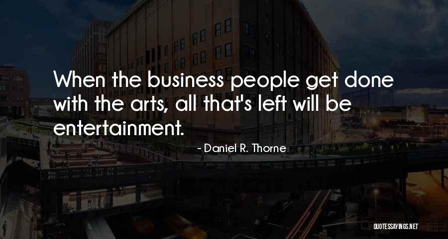Moradkhanian Quotes By Daniel R. Thorne Moradkhanian Quotes By Daniel R. Thorne