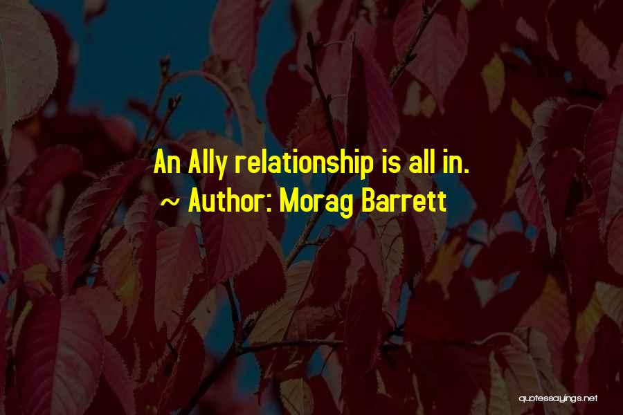 Morag Barrett Quotes 1503669