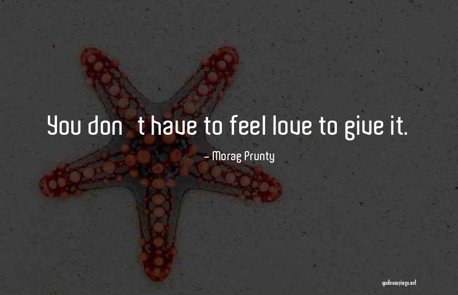 Morag Prunty Quotes 1170732 Morag Prunty Quotes 1170732