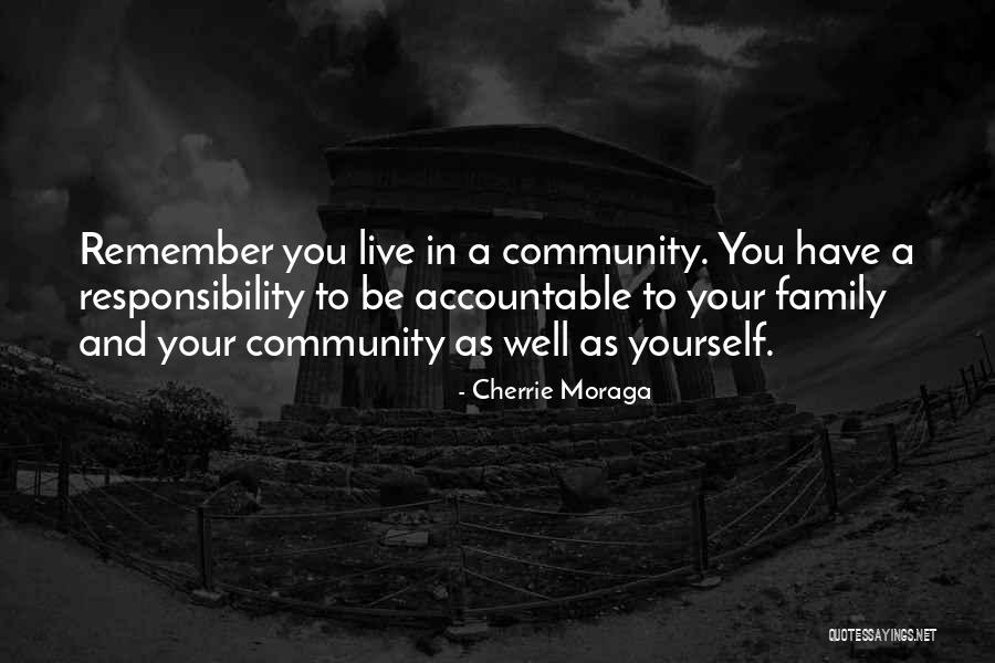 Moraga Quotes By Cherrie Moraga