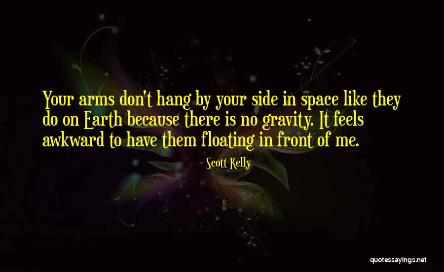 Moraines In Illinois Quotes By Scott Kelly Moraines In Illinois Quotes By Scott Kelly