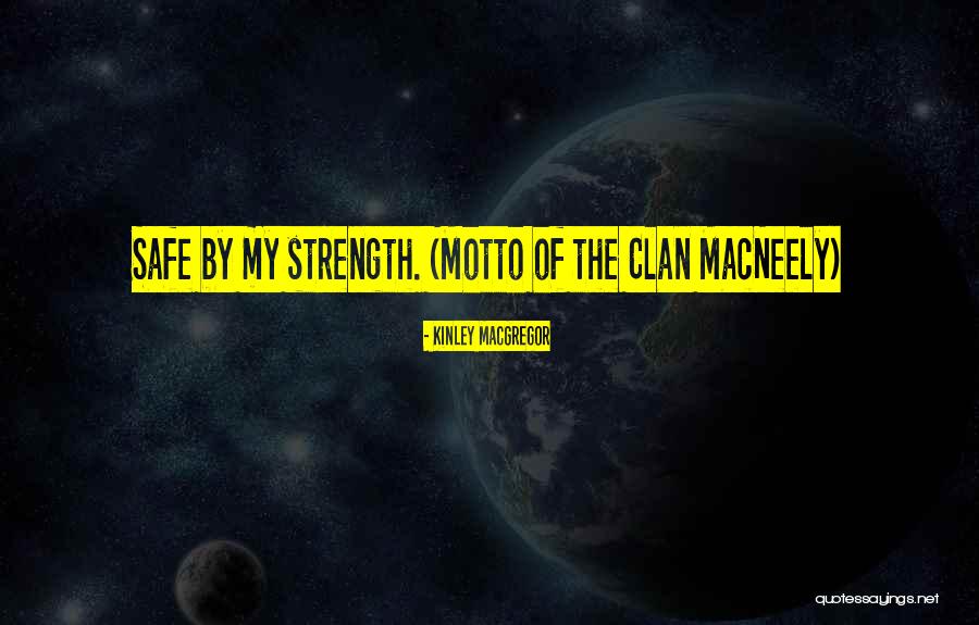 Moraitakis Kushel Quotes By Kinley MacGregor Moraitakis Kushel Quotes By Kinley MacGregor