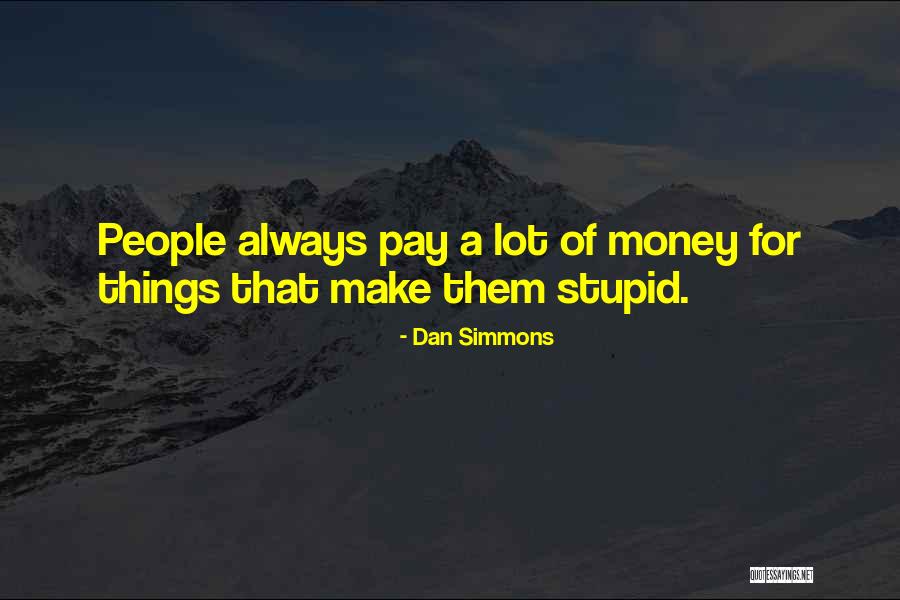 Moraitis Beach Quotes By Dan Simmons Moraitis Beach Quotes By Dan Simmons