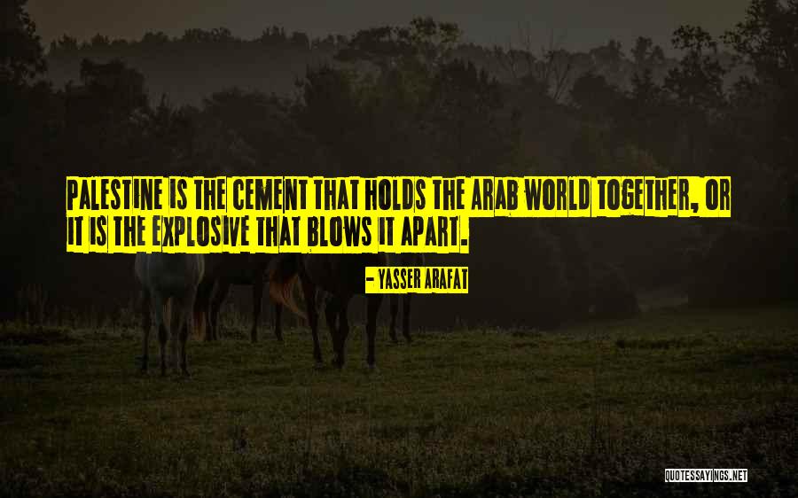 Moraitis Cofar Quotes By Yasser Arafat Moraitis Cofar Quotes By Yasser Arafat