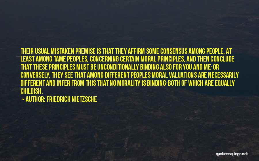 Moral Absolutism Quotes By Friedrich Nietzsche