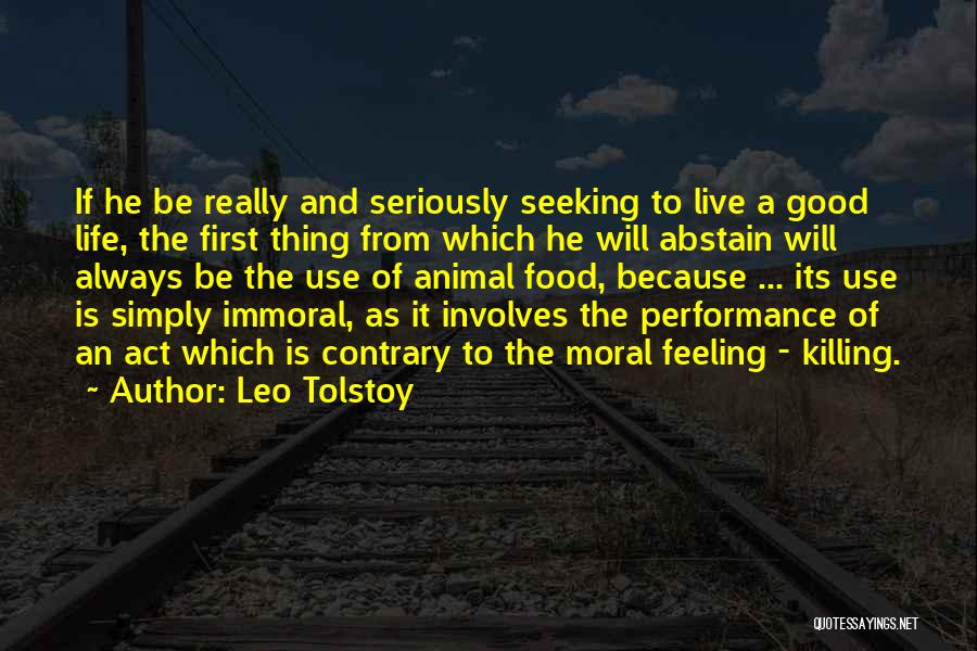 Moral And Immoral Quotes By Leo Tolstoy