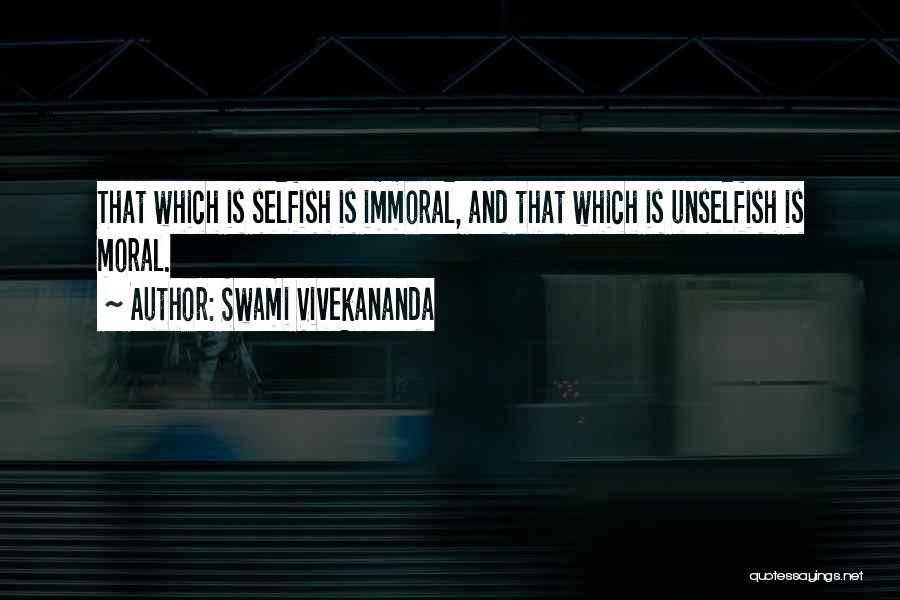 Moral And Immoral Quotes By Swami Vivekananda