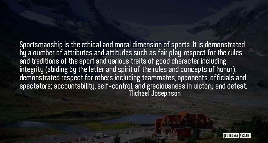 Moral Attitude Quotes By Michael Josephson Moral Attitude Quotes By Michael Josephson