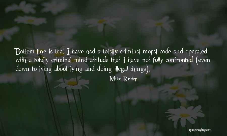 Moral Attitude Quotes By Mike Rinder Moral Attitude Quotes By Mike Rinder