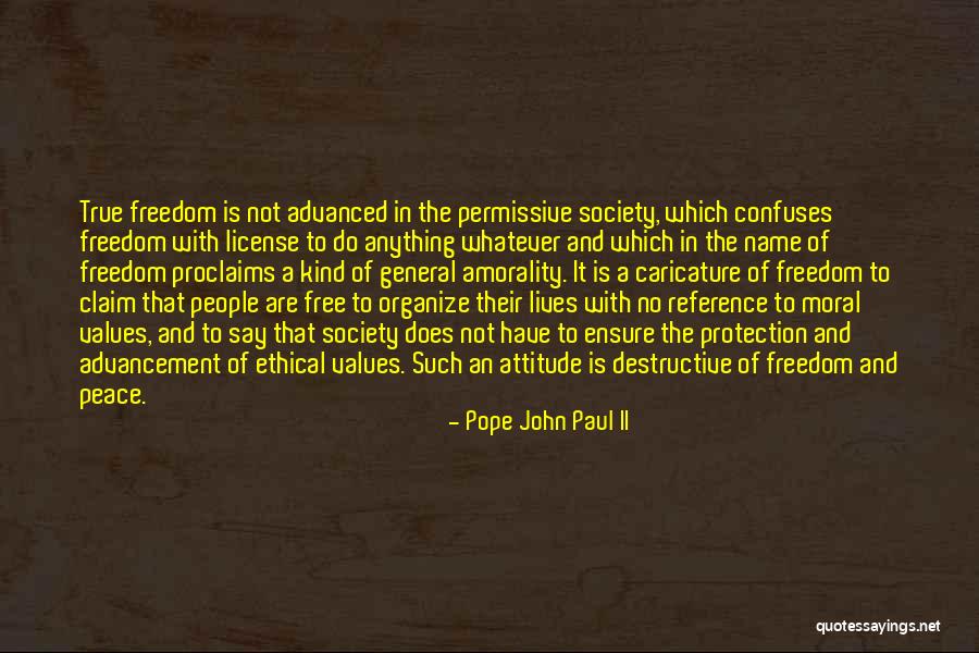 Moral Attitude Quotes By Pope John Paul II Moral Attitude Quotes By Pope John Paul II
