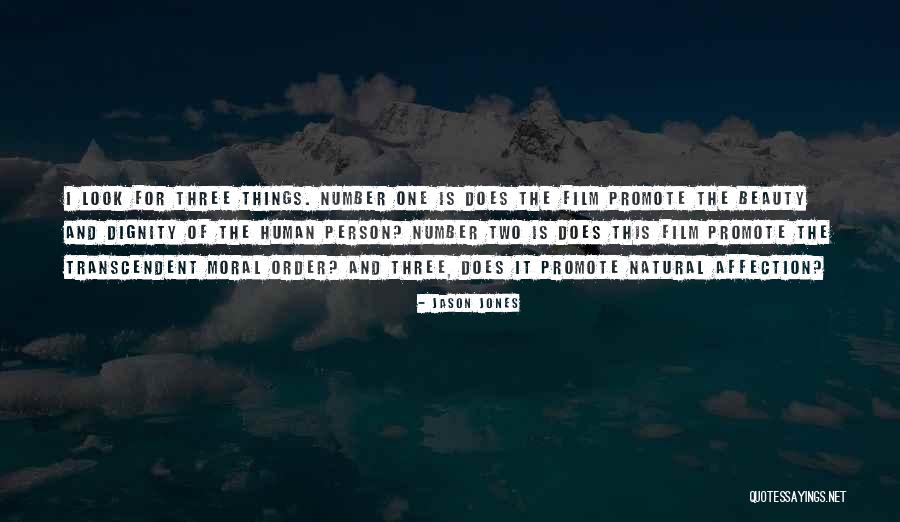 Moral Beauty Quotes By Jason Jones Moral Beauty Quotes By Jason Jones