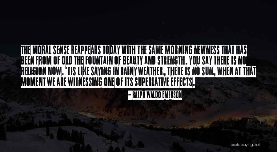 Moral Beauty Quotes By Ralph Waldo Emerson Moral Beauty Quotes By Ralph Waldo Emerson