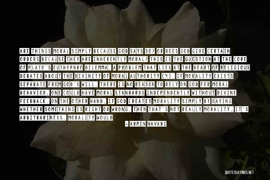 Moral Behavior Quotes By Armin Navabi Moral Behavior Quotes By Armin Navabi