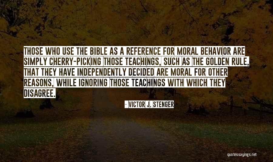 Moral Behavior Quotes By Victor J. Stenger Moral Behavior Quotes By Victor J. Stenger