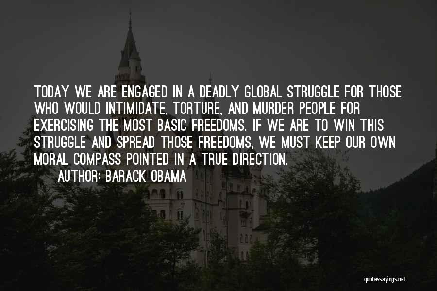 Moral Compass Quotes By Barack Obama