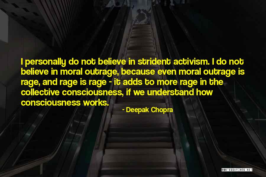 Moral Consciousness Quotes By Deepak Chopra Moral Consciousness Quotes By Deepak Chopra