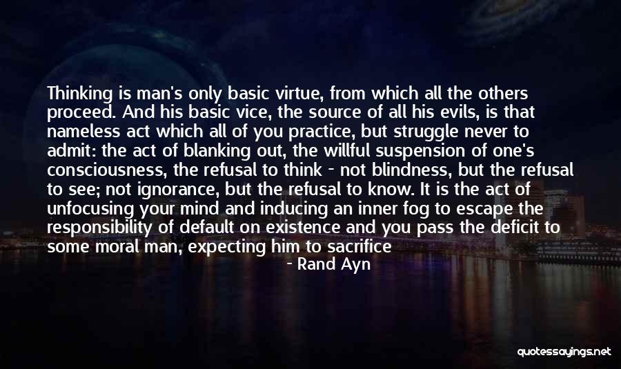Moral Consciousness Quotes By Rand Ayn Moral Consciousness Quotes By Rand Ayn