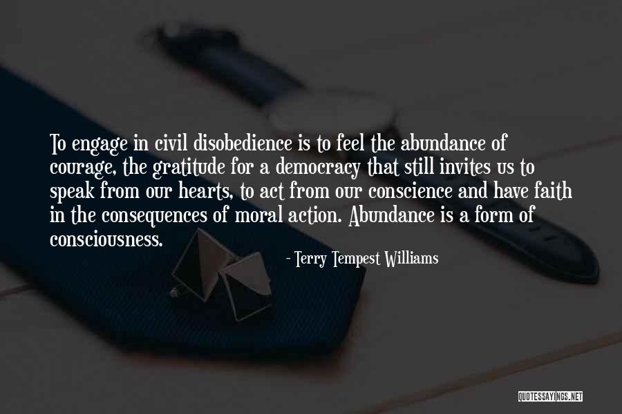 Moral Consciousness Quotes By Terry Tempest Williams Moral Consciousness Quotes By Terry Tempest Williams