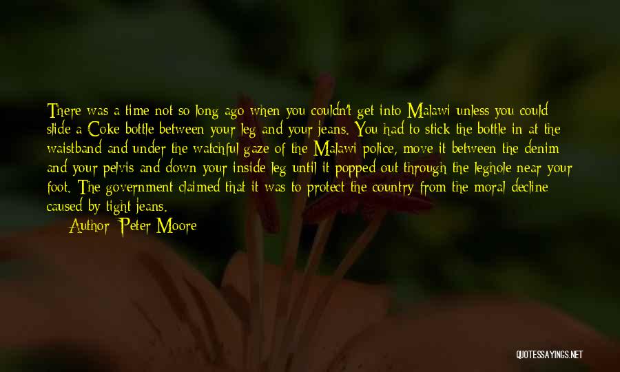 Moral Decline Quotes By Peter Moore