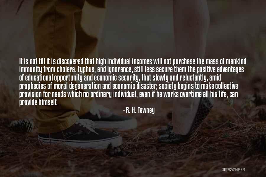 Moral Degeneration Quotes By R. H. Tawney Moral Degeneration Quotes By R. H. Tawney