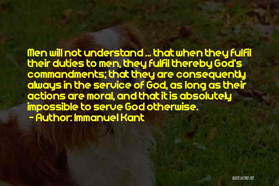 Moral Duties Quotes By Immanuel Kant