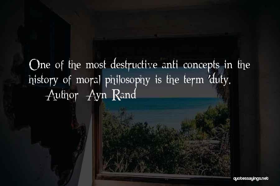 Moral Duty Quotes By Ayn Rand