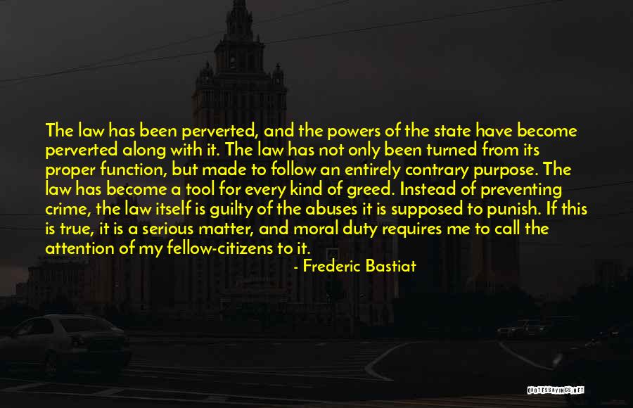 Moral Duty Quotes By Frederic Bastiat