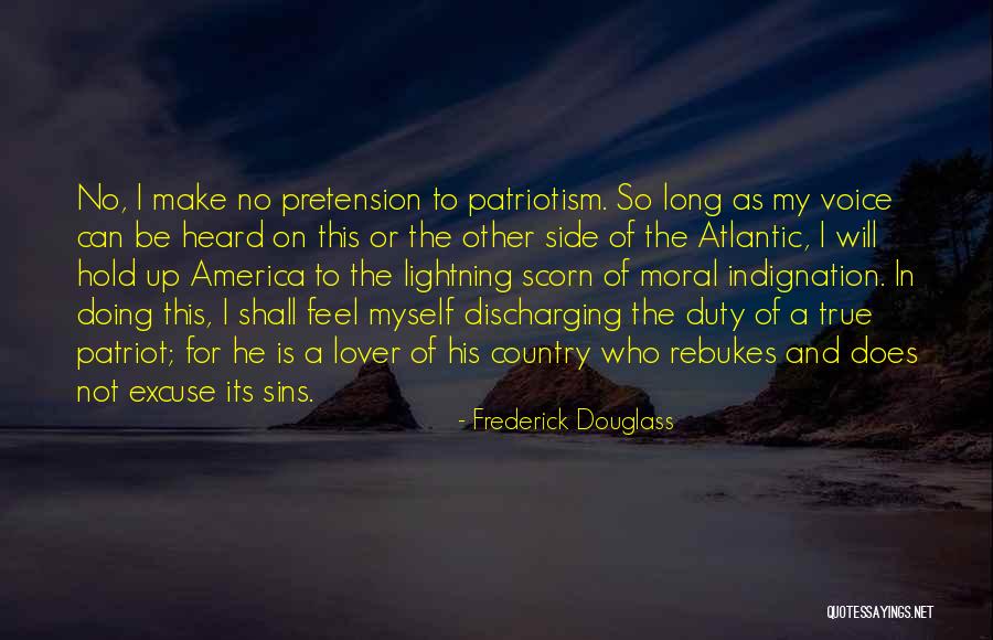 Moral Duty Quotes By Frederick Douglass