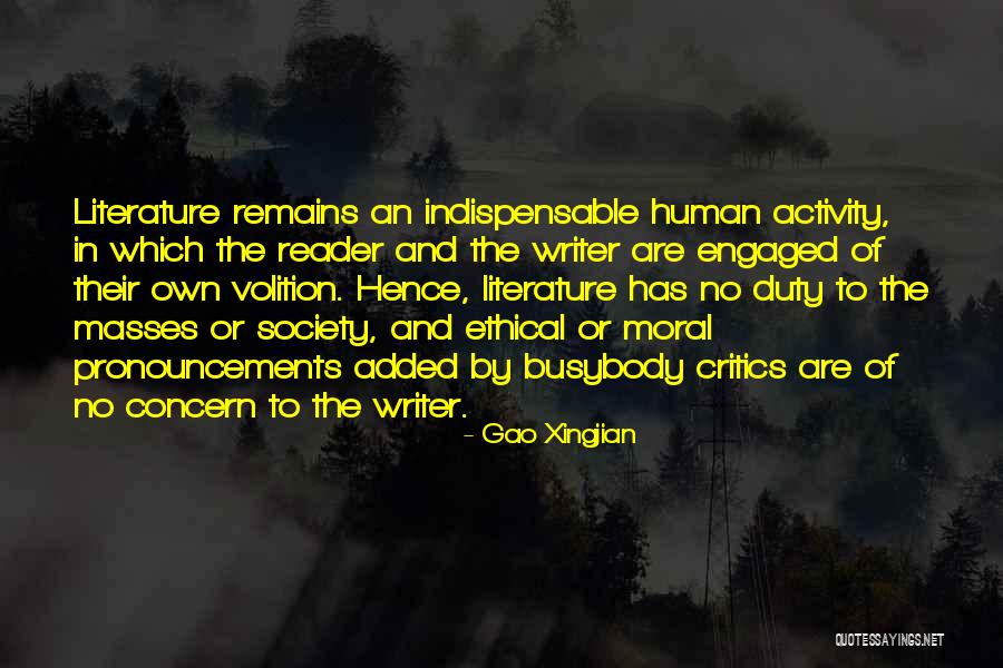 Moral Duty Quotes By Gao Xingjian